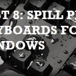 Top 8: Best Spill Proof Keyboards for Windows 2017 Reviewed